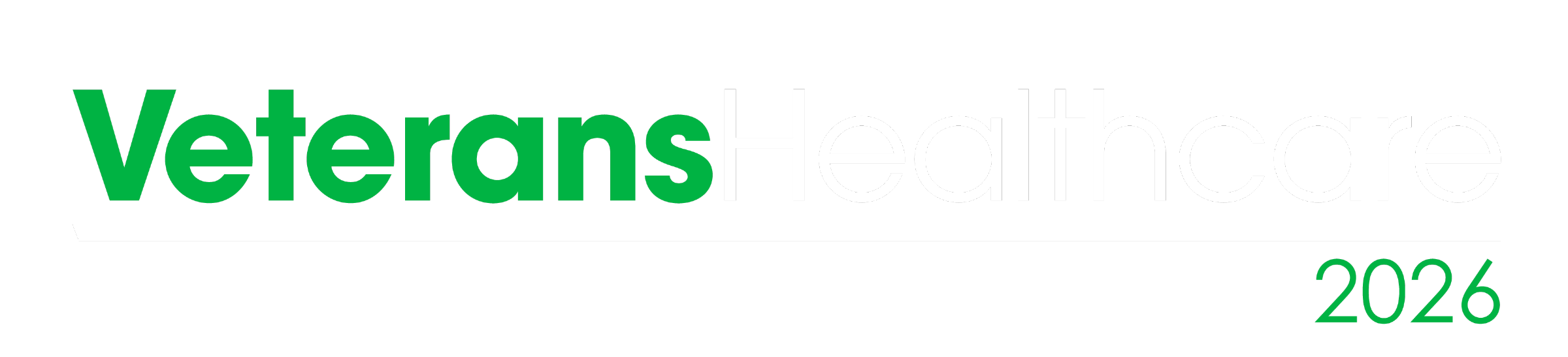 Veterans Healthcare 2026 — Delivering the Highest-Quality Care to our Nation's Heroes